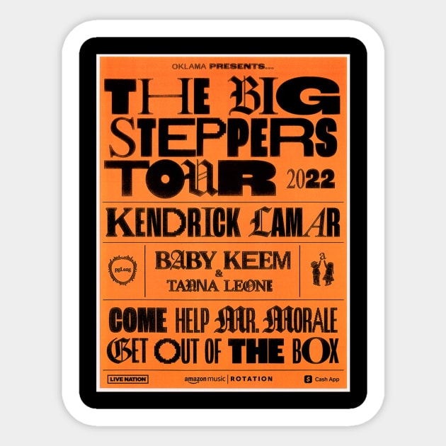 Big Steppers Tour Sticker by The Rap Addicts